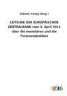 Image for LEITLINIE DER EUROPAEISCHEN ZENTRALBANK vom 4. April 2014 uber die monetaren und die Finanzstatistiken