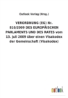 Image for VERORDNUNG (EG) Nr. 810/2009 DES EUROPAEISCHEN PARLAMENTS UND DES RATES vom 13. Juli 2009 uber einen Visakodex der Gemeinschaft (Visakodex)