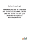 Image for VERORDNUNG (EU) Nr. 345/2013 DES EUROPAEISCHEN PARLAMENTS UND DES RATES vom 17. April 2013 uber Europaische Risikokapitalfonds