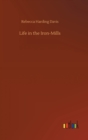 Image for Life in the Iron-Mills