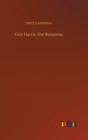 Image for Guy Harris, the Runaway