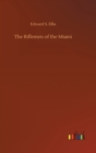 Image for The Riflemen of the Miami