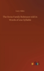 Image for The Swiss Family Robinson told in Words of one Syllable