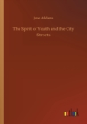 Image for The Spirit of Youth and the City Streets