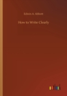 Image for How to Write Clearly