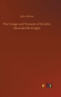 Image for The Voiage and Travayle of Sir John Maundeville Knight