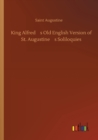 Image for King Alfred&#39;s Old English Version of St. Augustine&#39;s Soliloquies