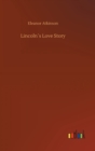 Image for Lincolns Love Story