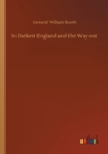 Image for In Darkest England and the Way out