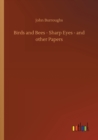 Image for Birds and Bees - Sharp Eyes - and other Papers