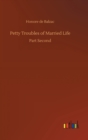 Image for Petty Troubles of Married Life