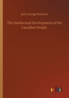 Image for The Intellectual Development of the Canadian People