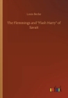 Image for The Flemmings and Flash Harry of Savait