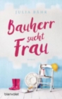 Image for Bauherr sucht Frau