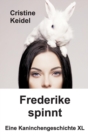 Image for Frederike spinnt