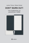 Image for Don&#39;t Burn Out!