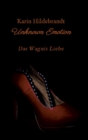 Image for Unknown Emotion : Das Wagnis Liebe