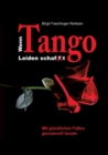 Image for Wenn Tango Leiden schaf(f)t