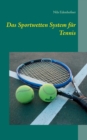 Image for Das Sportwetten System fur Tennis
