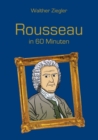 Image for Rousseau in 60 Minuten