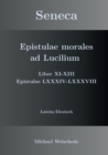 Image for Seneca - Epistulae morales ad Lucilium - Liber XI-XIII Epistulae LXXXIV - LXXXVIII