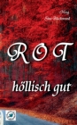 Image for rot - hoellisch gut