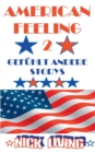 Image for American Feeling 2 : Gefuhlt andere Storys