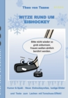 Image for Witze rund um Eishockey : Humor &amp; Spass: Neue Eishockeywitze, lustige Bilder und Texte zum Lachen mit Torschuss Effekt!