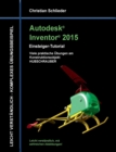 Image for Autodesk Inventor 2015 - Einsteiger-Tutorial Hubschrauber