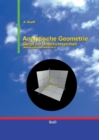Image for Analytische Geometrie : Skript zur Unterrichtseinheit (Mathematik Sekundarstufe 2)