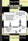 Image for Witze rund um Schach : Humor &amp; Spass Neue Schachwitze, lustige Bilder und Texte zum Lachen mit schachmatt Effekt!