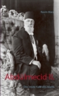Image for Abdulmecid II. : Der letzte Kalif des Islams