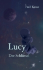 Image for Lucy - Der Schlussel (Band 5)