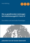 Image for Die zu gewahrenden Leistungen bei Arbeitslosengeld II/ Hartz IV : Durchblick und wertvolle Praxistipps