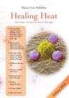 Image for Healing Heat - an essay on cancer fever therapy