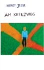 Image for Am Kreuzweg