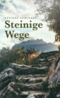 Image for Steinige Wege