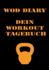Image for WOD Diary : Dein Workout Tagebuch