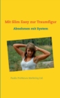 Image for Mit Slim Easy zur Traumfigur : Abnehmen mit System
