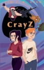 Image for CrayZ : Voll verdreht!