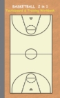 Image for Basketball 2 in 1 Tacticboard and Training Workbook : Tactics/strategies/drills for trainer/coaches, notebook, training, exercise, exercises, drills, practice, exercise course, tutorial, winning strat