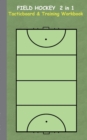 Image for Field Hockey 2 in 1 Tacticboard and Training Workbook