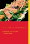 Image for LOW CARB - Zum Feierabend