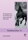 Image for Reitabzeichen 10 : Prufungswissen fur Theorie und Praxis nach der APO 2020