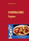 Image for Scheherazades Suppen