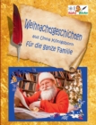 Image for Weihnachtsgeschichten aus Unna Koenigsborn fur die ganze Familie : Geschichten, Gedichte, Krippenbilder, Briefe, inkl. Weihnachten in Bad Koenigsborn