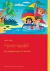 Image for Ferienspass : Ein Aufgabenheft fur Kinder