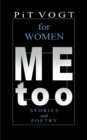 Image for Mee too - for Women : Stories and Poetry