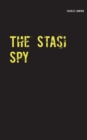 Image for The Stasi Spy