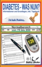 Image for DIABETES - WAS NUN? - Informationen und Grundlagen, inkl. Tagebuch